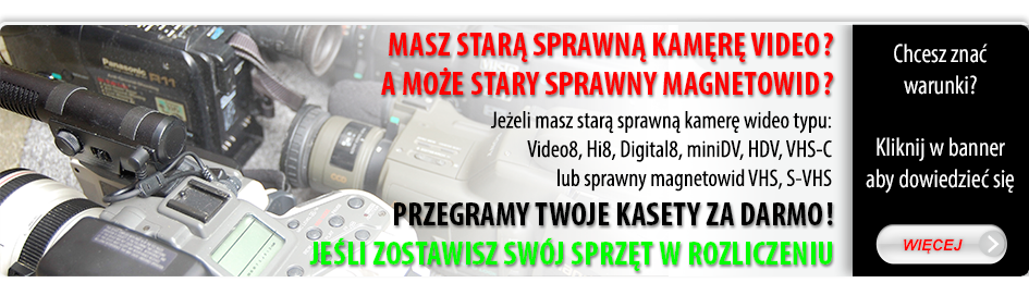 Skup sprawnych kamer i magnetowidów
