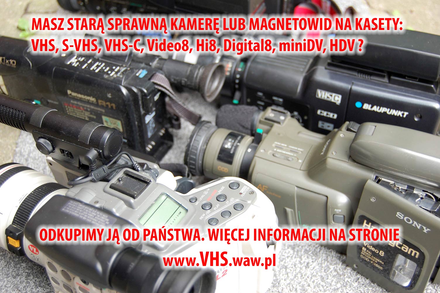 Skupujemy stare magnetowidy i kamery wideo
